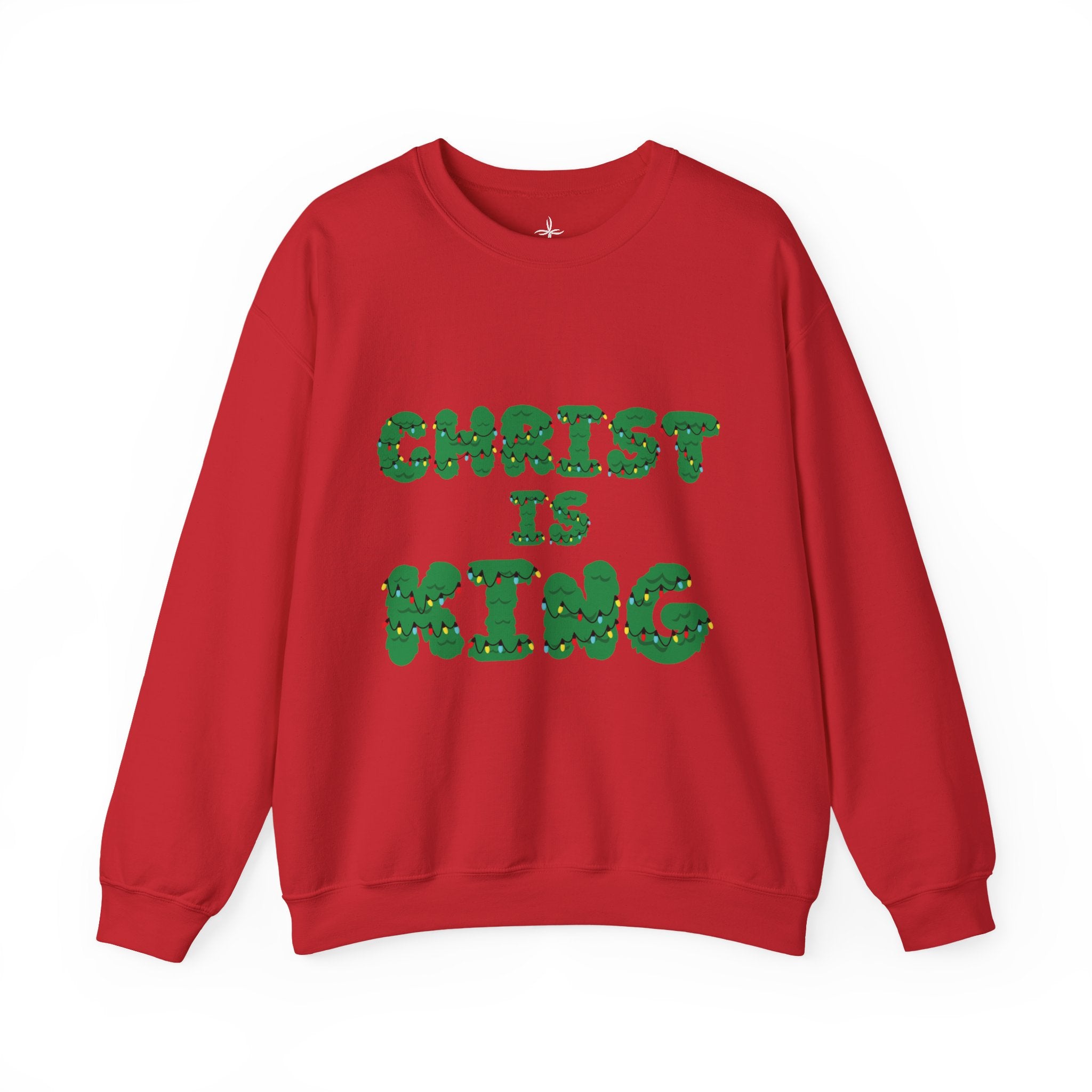 Christ Is King Sweatshirt