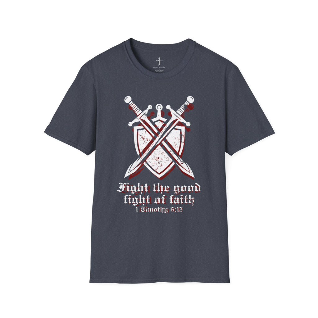 Fight The Good Fight Tee